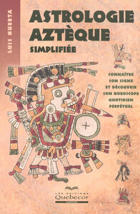 Astrologie Aztèque simplifiée