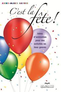 C'est la fête !