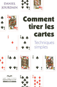 Comment tirer les cartes - Techniques simples 4ed