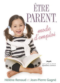 Etre parent, mode d'emploi 4ED