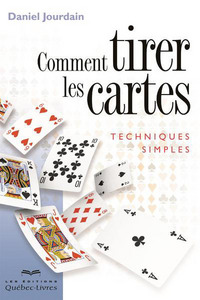 Comment tirer les cartes (6e édition)