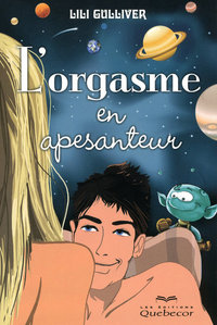 L'ORGASME EN APESANTEUR