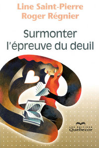 Surmonter l'épreuve du deuil 5ed
