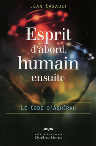 Esprit d'abord, humain ensuite