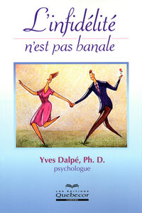 L'infidélité n'est pas banale