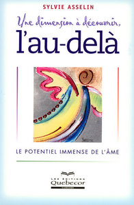 UNE DIMENSION A DECOUVRIR L'AU-DELA