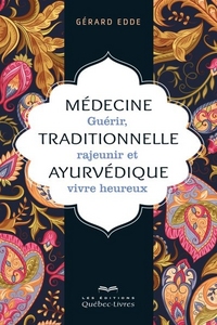 MEDECINE TRADITIONNELLE AYURVEDIQUE