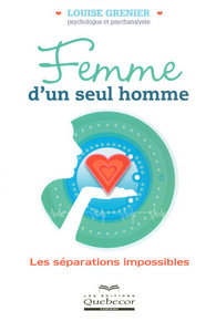 Femme d'un seul homme - Les séparations impossibles