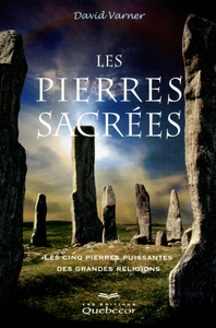 LES PIERRES SACREES