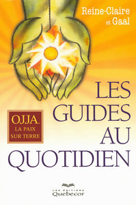 Les guides au quotidien - OJJA la paix sur terre