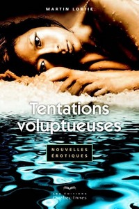 TENTATIONS VOLUPTUEUSES