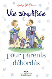 Vie simplifiée pour parents débordés