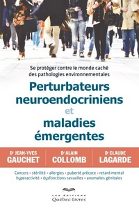 PERTURBATEURS NEUROENDOCRINIENS ET MALADIES EMERGENTES