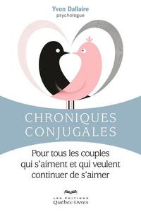 CHRONIQUES CONJUGALES