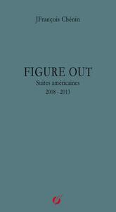 Figure out, suites américaines