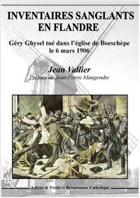 Inventaires sanglants en Flandre