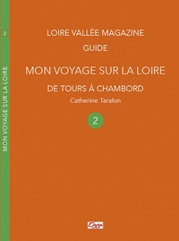 MON VOYAGE SUR LA LOIRE 2