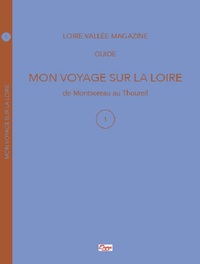 MON VOYAGE SUR LA LOIRE 1