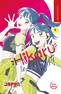 Hikaru in the light Tome 3