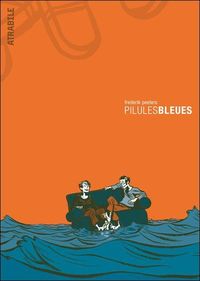 Pilules bleues - Ancienne Edition