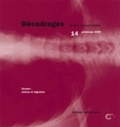 DECADRAGES, N 14/2009. CINEMA ET MIGRATION