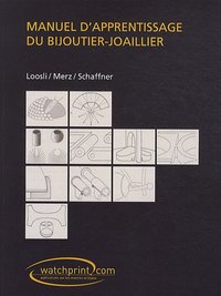 MANUEL D APPRENTISSAGE DU BIJOUTIER