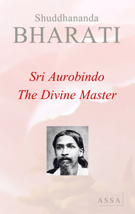 THE DIVINE MASTER - CALM, MAJESTIC, RADIANT, SELF-FIXED, ENTHRONED UPON DYNAMIC PEACE