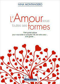 L'Amour sous toutes ses formes - Petit guide ludique