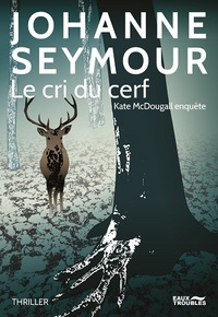 Le Cri Du Cerf