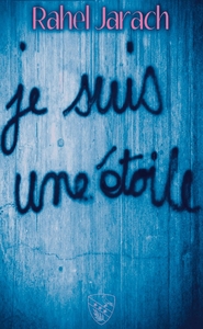 JE SUIS UNE ETOILE