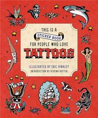 This is a Sticker Book for People Who Love Tattoos /anglais