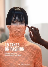 19 TAKES ON FASHION (VERSION ANGLAISE)