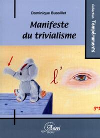 MANIFESTE DU TRIVIALISME