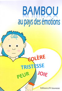 BAMBOU AU PAYS DES EMOTIONS