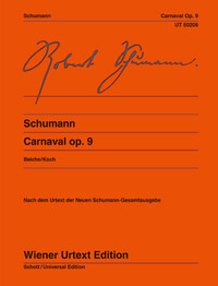 CARNAVAL - EDITED FROM THE SOURCES BY MICHAEL BEICHE. OP. 9. PIANO.