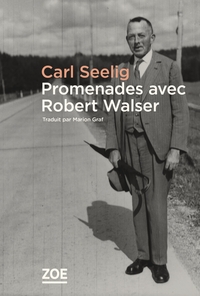 PROMENADES AVEC ROBERT WALSER