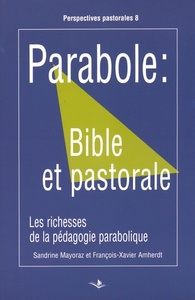 PARABOLE: BIBLE ET PASTORALE