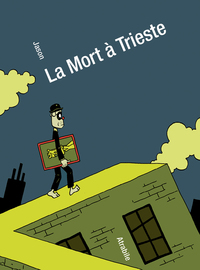 LA MORT A TRIESTE