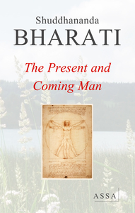 The Present and Coming Man