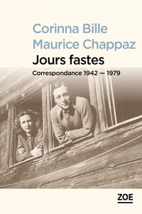 JOURS FASTES - CORRESPONDANCE 1942-1979