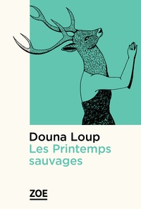 Les Printemps sauvages