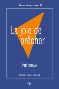 La joie de prêcher