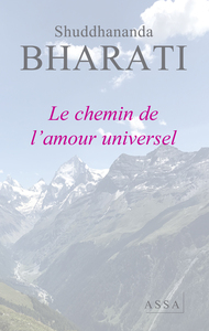 Le chemin de l'amour universel