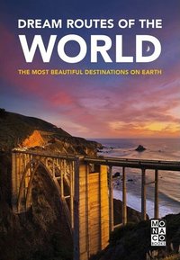 Dream Routes of the World /anglais