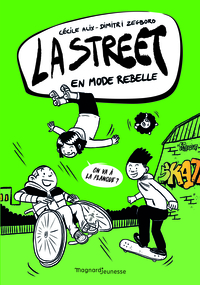 La Street 2 - En mode rebelle