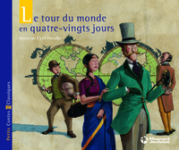 Le Tour du monde en quatre-vingts jours - Petits Contes et Classiques