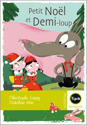 Petit Noël et Demi-loup