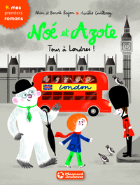 Noé et Azote 10 - Tous à Londres !