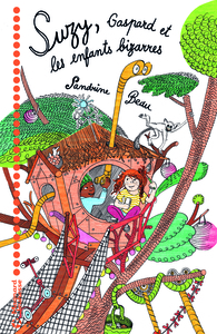 Suzy, Gaspard et les enfants bizarres