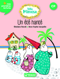 Villa Mimosa 1 - Un été hanté